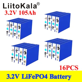 16pcs Liitokala 3.2 V 105Ah 100Ah 90ah 200ah 280ah 320ah LiFePO4 baterija 12V 24V 48V Motociklo Elektrinių Automobilių variklių baterijos