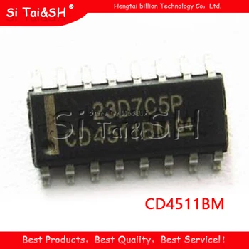 10vnt/daug CD4511BM SOP16 CD4511BM96 SVP CD4511 SMD naujas ir originalus IC