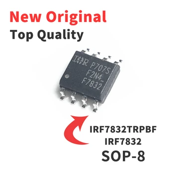 10 Vienetų IRF7832 F7832 IRF7832TRPBF MOS Vamzdis N SOP-8 SMD 8 Pėdų Chip IC visiškai Naujas Originalus